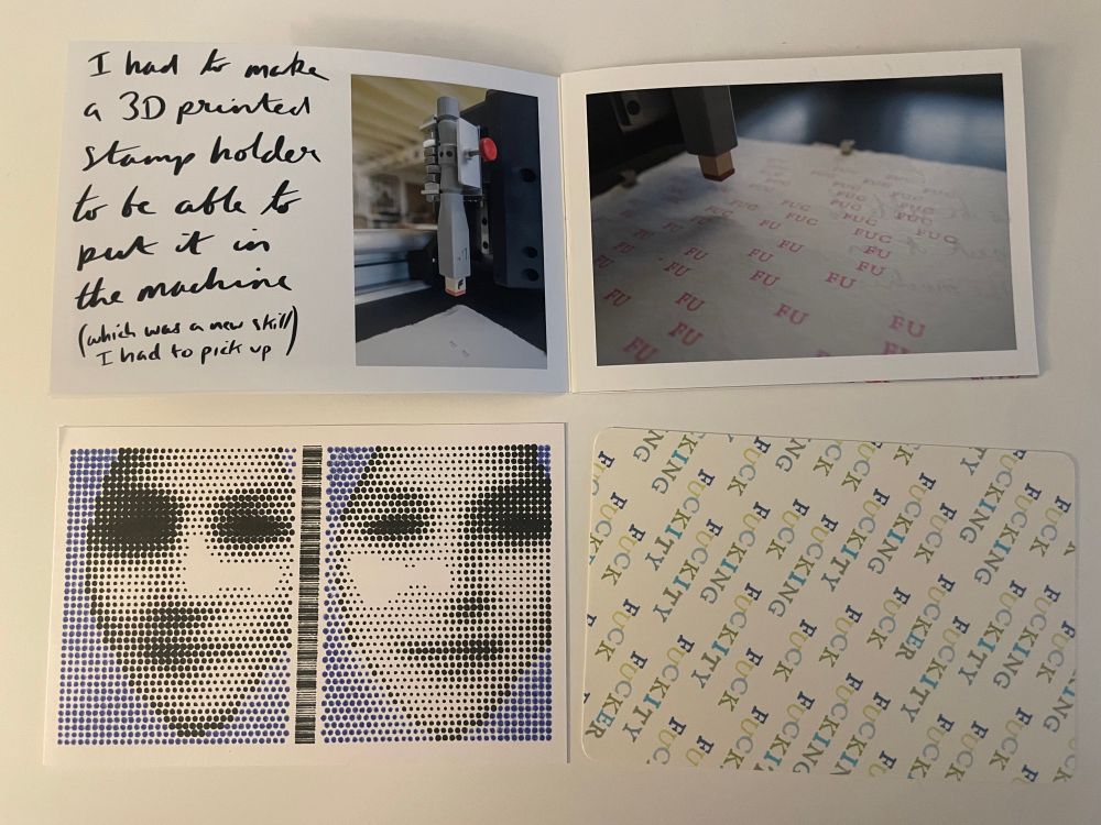 Two post cards, one in the left has two faces plotted in a pointillist style, and the one on the right has variations of the word “FUCK” stamped in different colors. A booklet on top shows a picture of the stamping process.