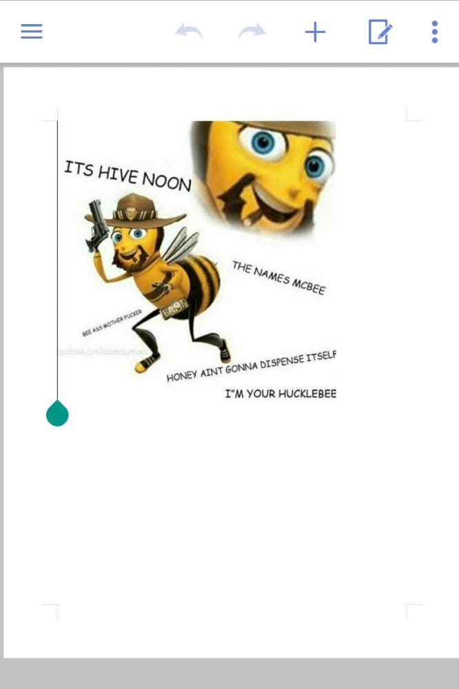 the attachment from the email that shows the full meme with the following lines next to barry benson in a cowbody hat

its hive noon

the names mcbee

honey aint gonna dispense itself

i'm your hucklebee

bee ass mother fucker