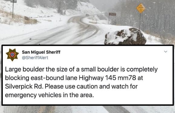 Traffic advisory saying “Large boulder the size of a small boulder is completely blocking east-bound lane Highway 145 mm78 at Silverpick Rd. Please use caution and watch for emergency vehicles in the area” plus a photo of the boulder on a swing road.