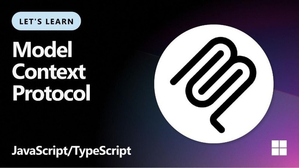 A thumbnail with a dark background that reads "Let's Learn Model Context Protocol JavaScript/TypeScript" with the MCP and Microsoft logos