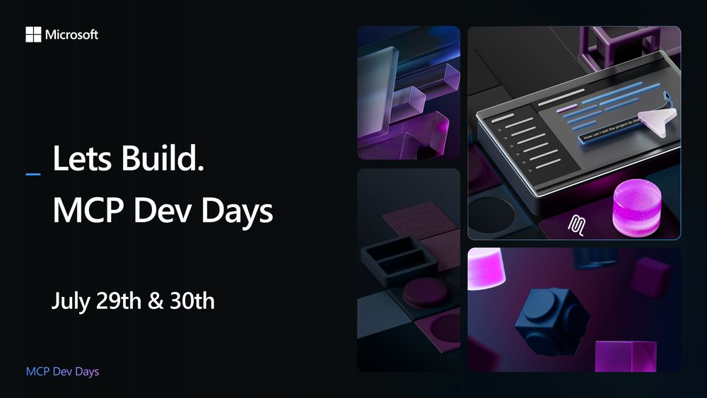 A thumbnail with a dark background that reads "Let's Build. MCP Dev Days July 29th and 30th" with the Microsoft logo in the top left
