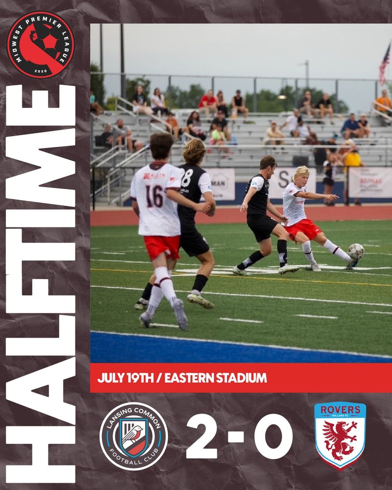 Graphic showing Lansing Common leading Holland Rovers 2-0 at halftime. 