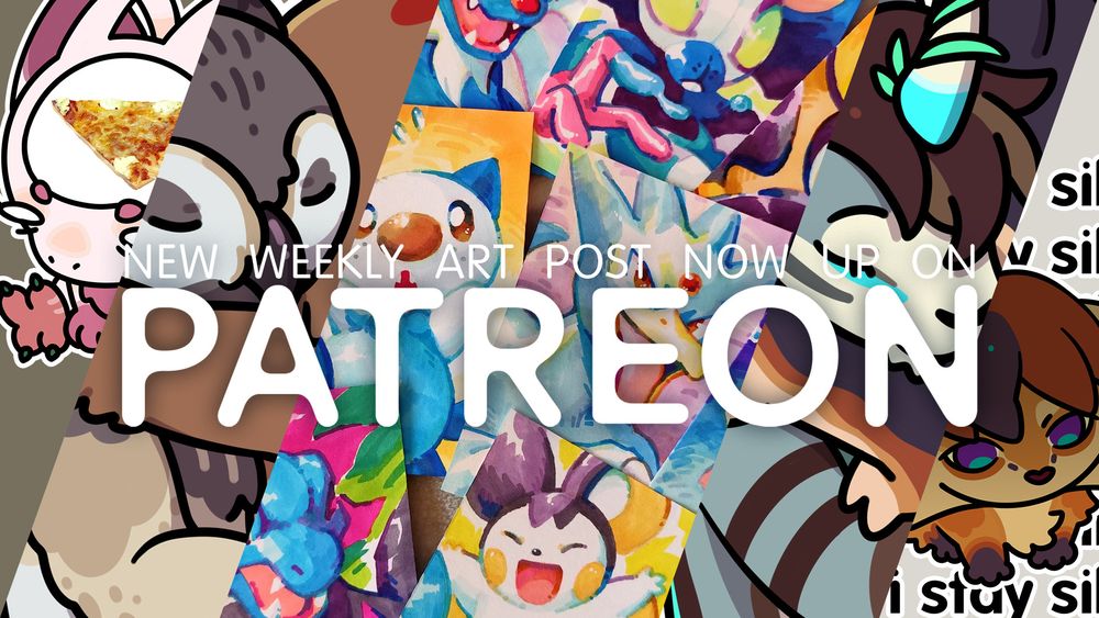 Graphic with the text "New weekly art post now up on Patreon".