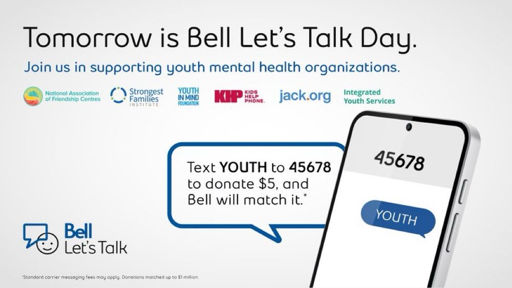 Tomorrow is Bell Let’s Talk Day. Join us in supporting youth mental health organizations 