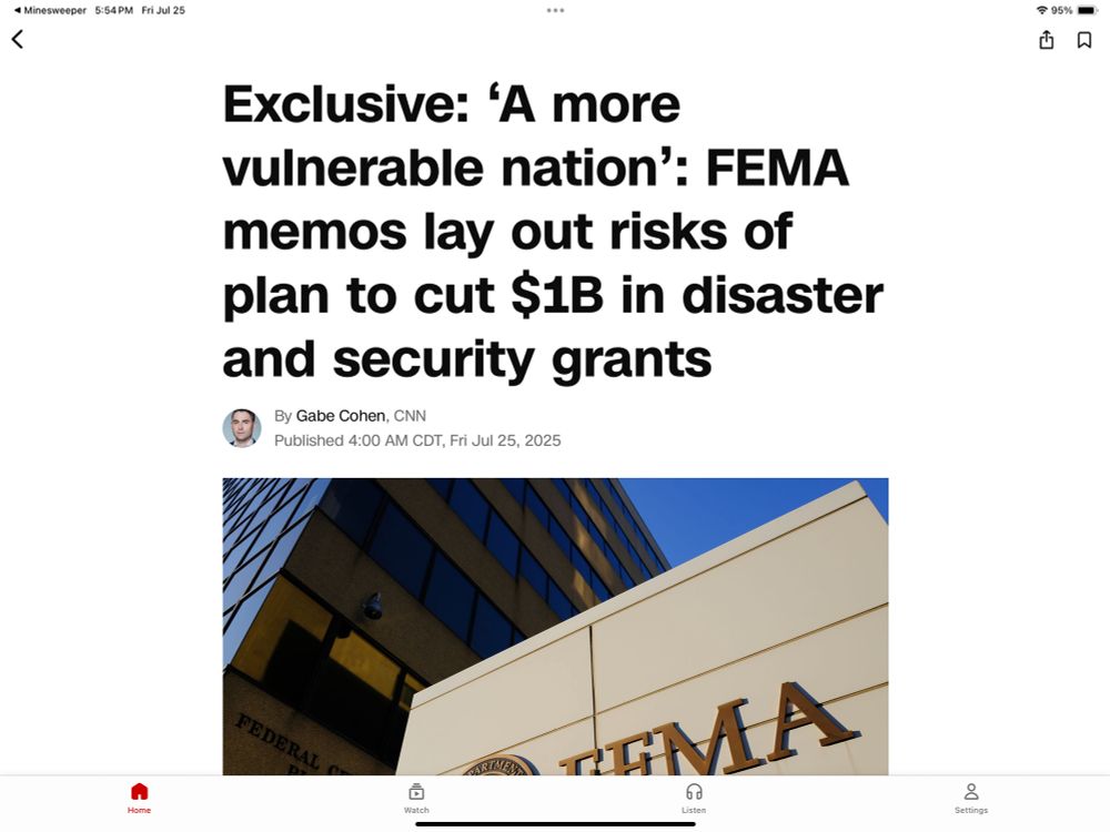 CNN: Exclusive: ‘A more vulnerable nation”: FEMA memos lay out risks of plan to cut $1B in disaster and security grants