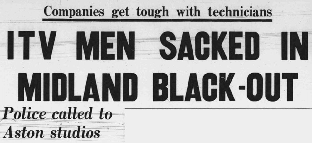 Sunday Mercury: ITV MEN SACKED IN MIDLAND BLACK-OUT / Police called to Aston studios
