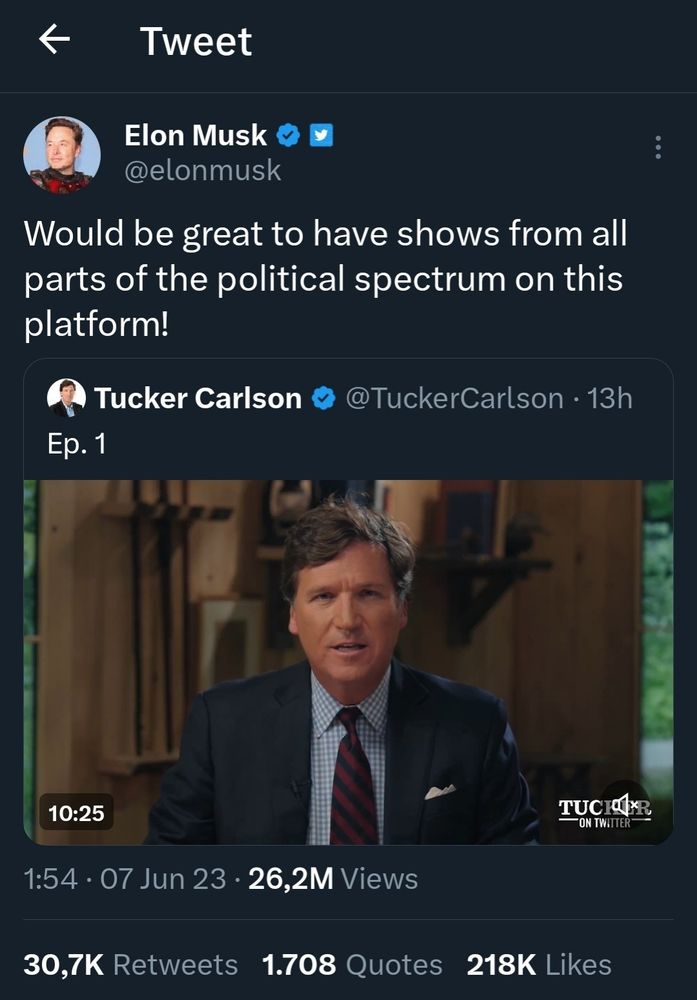 The image shows a screenshot of a newly published video on Twitter by Tucker Carlson, which leads him as a newscaster. Elon Musk promotes the video by saying, "It would be great to have shows from all parts of the political spectrum on this platform!"