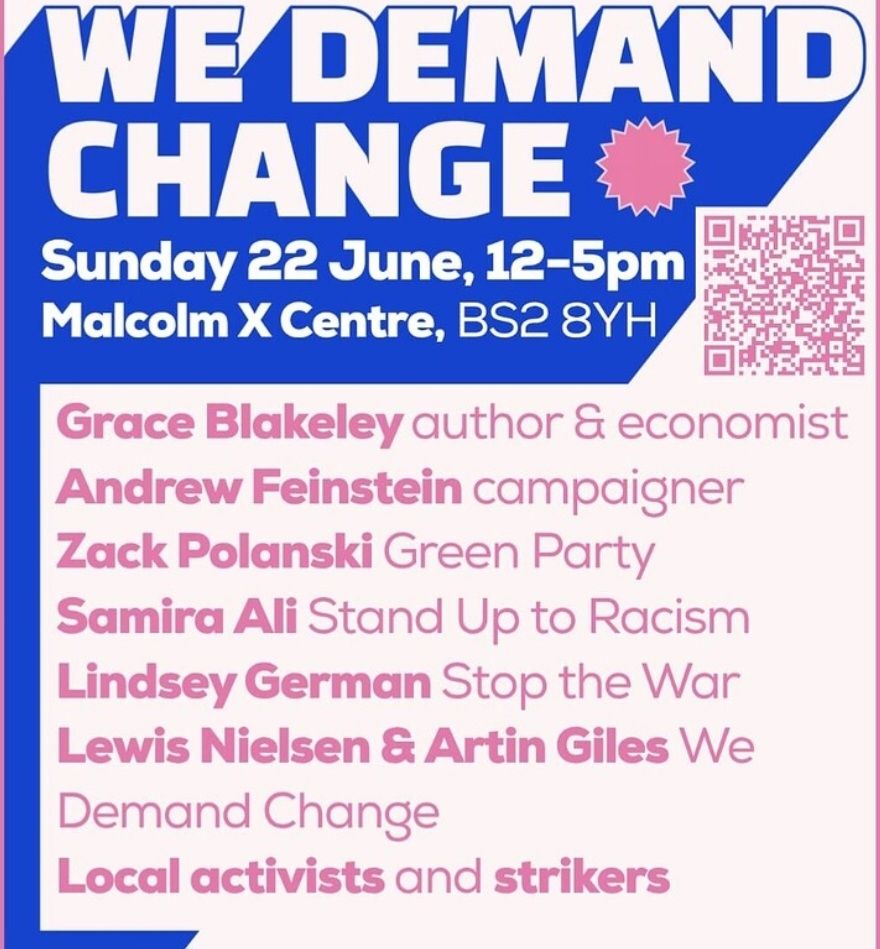 We demand change Sunday 22nd June. 12-5pm Malcolm x centre. BS2 8yh