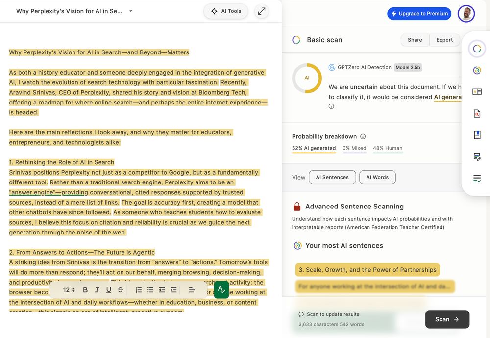 One thing we can all agree on in the AI world:

Don't rely on AI detection tools

They are expensive, unreliable, and easily defeated

They only catch the lazy/unsophisticated AI users

I used a free tool and dropped the GPT Zero report from 52% AI Generated --> 19% AI Generated

Please do