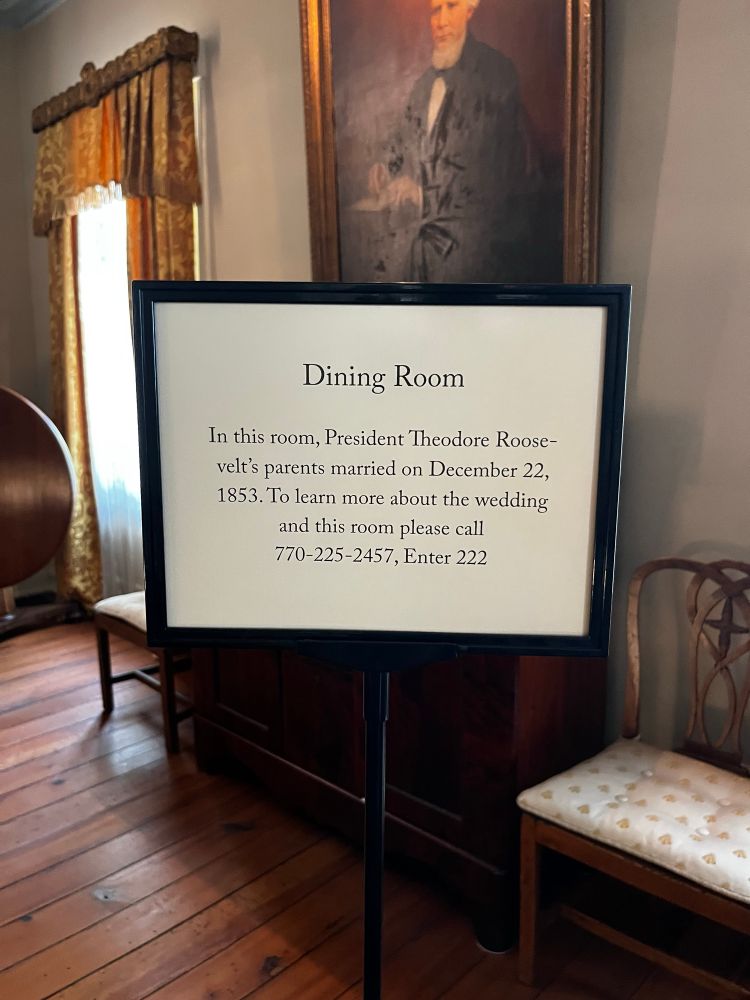Sign in the dining room saying that Teddy Roosevelt’s parents were married there 