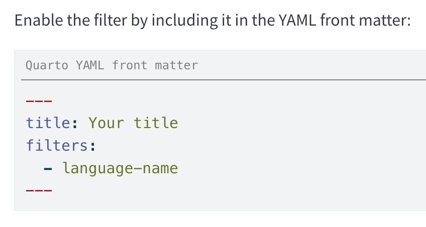 Enable the filter by including it in the YAML front matter:

---
title: Your title
filters:
  - language-name
---