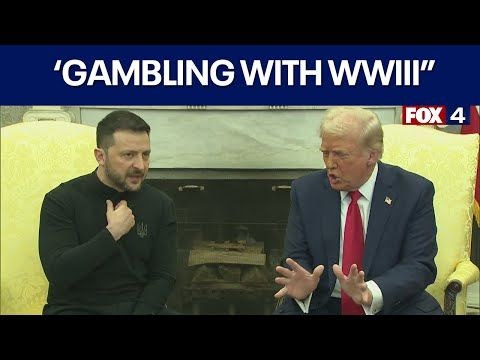 Trump, Zelensky meeting turns to shouting match