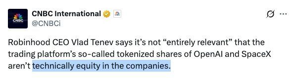 Photo by Peter Cottle on July 08, 2025. May be a Twitter screenshot of text that says '2 CNBC CB International @CNBCi Robinhood CEO Vlad Tenev says it's not "entirely relevant" that the trading platform's so-called tokenized shares of and SpaceX aren't technically equity in the companies.'.