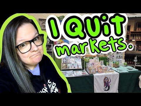 Why I Quit General Markets as an Artist. #illustrator #artistalley #artist