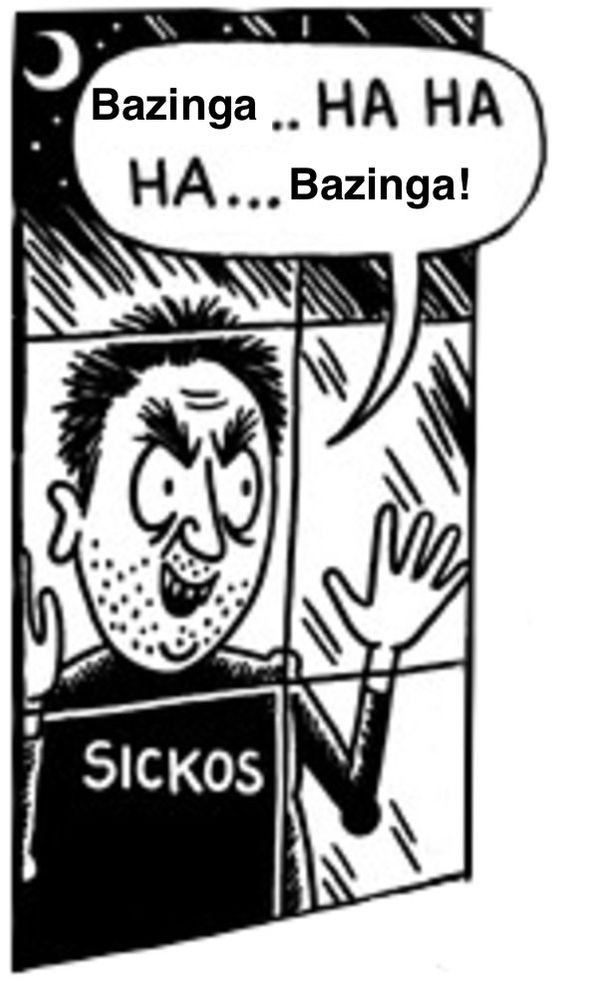 Sickos “Yes… ha ha ha, yes!” Meme except “Yes” has been replaced by “Bazinga”