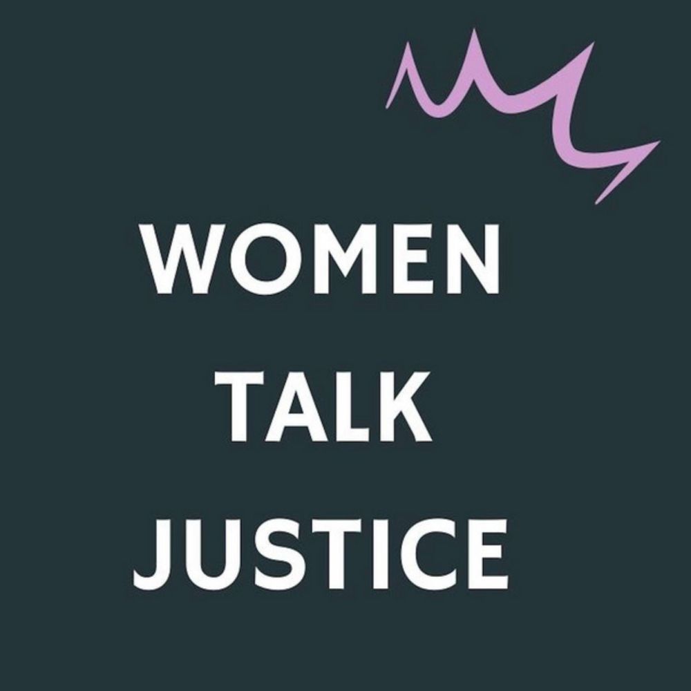 Women Talk Justice