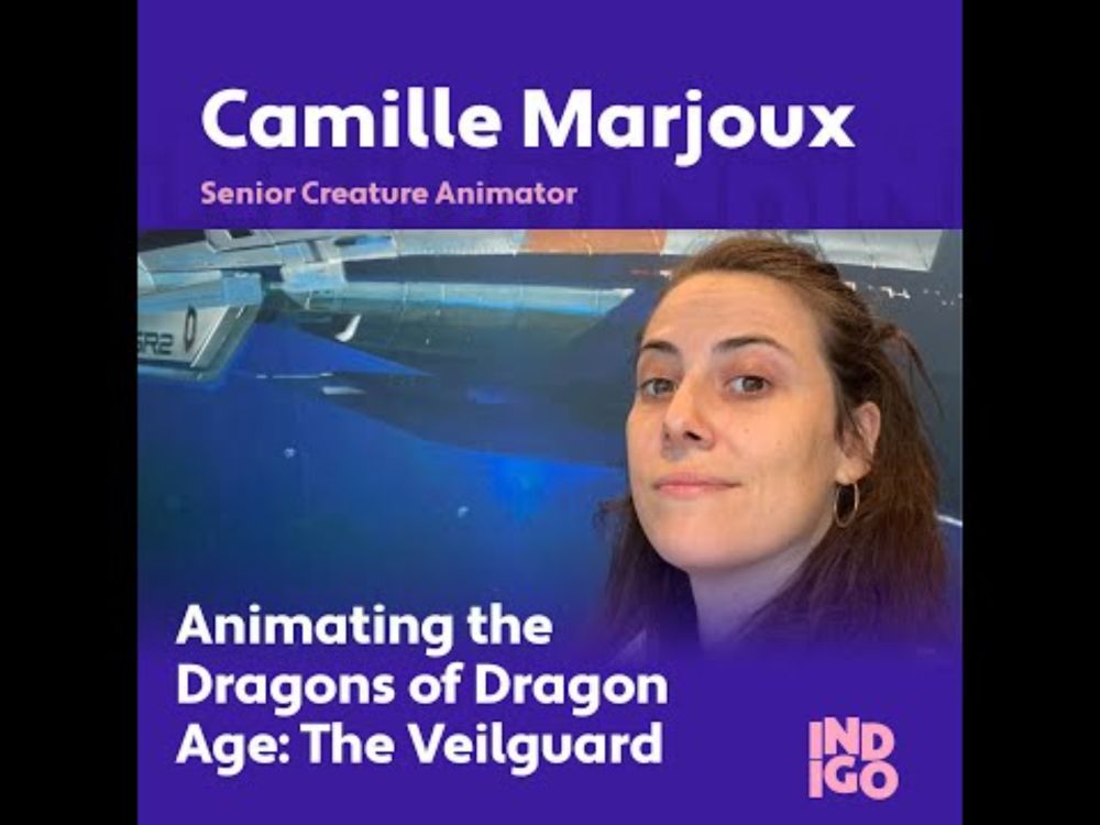 Camille Marjoux - Animating the Dragons of Dragon Age: The Veilguard- INDIGO 2025
