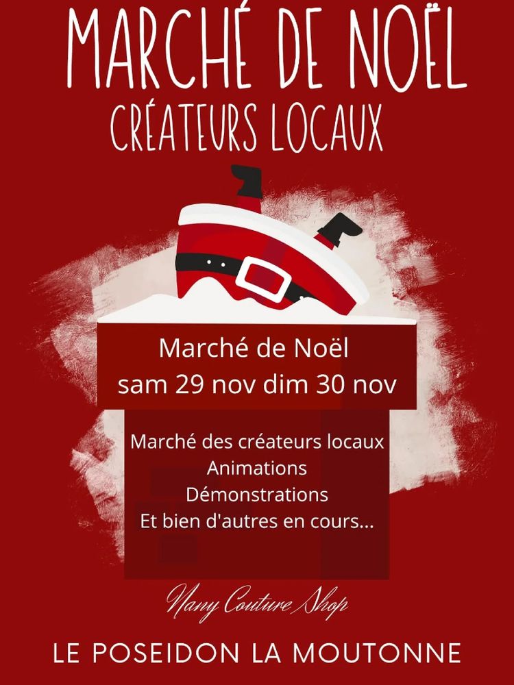 Affiche du marché de Noël de la Moutonne. Créateurs locaux marché du 29 novembre au 30 novembre. Animations.