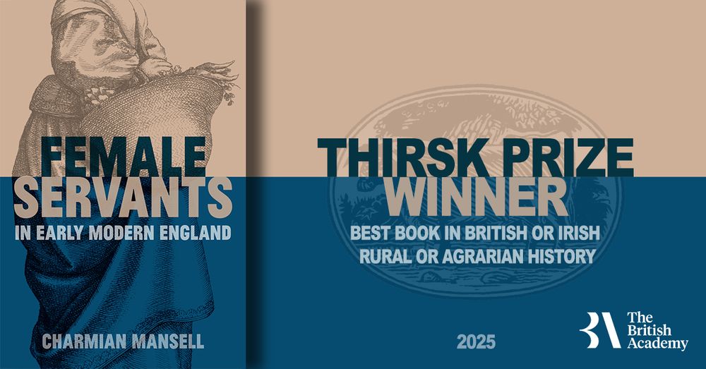 Female Servants in Early Modern England by Charmian Mansell book cover with additional text reading "Thirsk Prize Winner: Best Book in British or Irish Rural or Agrarian History 2025"