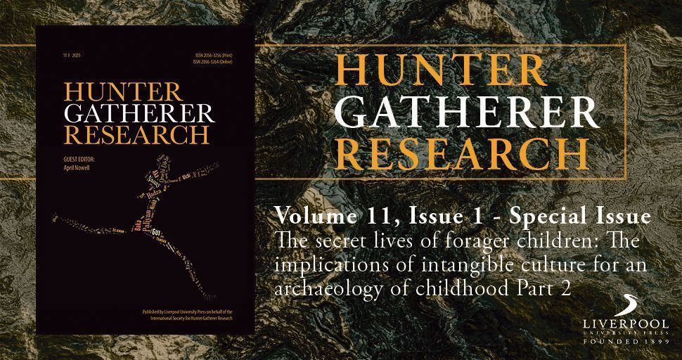 A brown background with the cover of the journal with 'Hunter Gatherer Research' title in orange and white with the title: 'Special issue on the secret lives of forager children which examines the implications of intangible culture for an archaeology of childhood'.