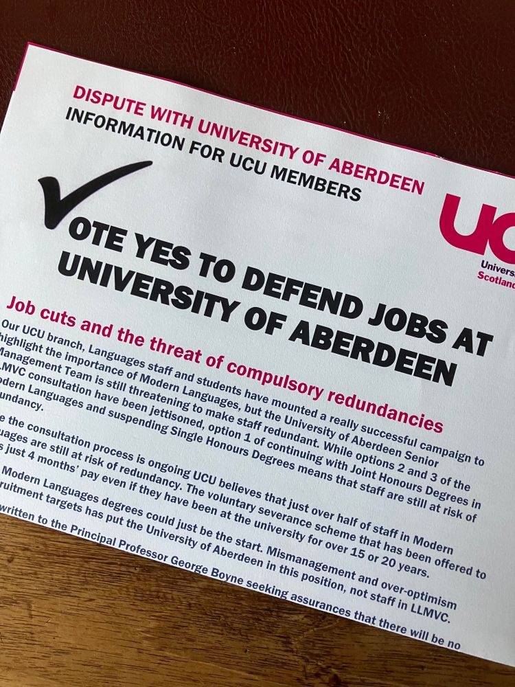Part of a briefing for UCU Aberdeen members about the ballot for industrial action, headed ‘Vote Yes to Defend Jobs at University of Aberdeen’.