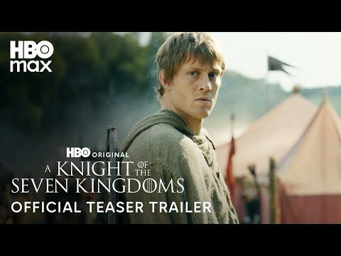 A Knight of the Seven Kingdoms | Official Teaser Trailer | HBO Max