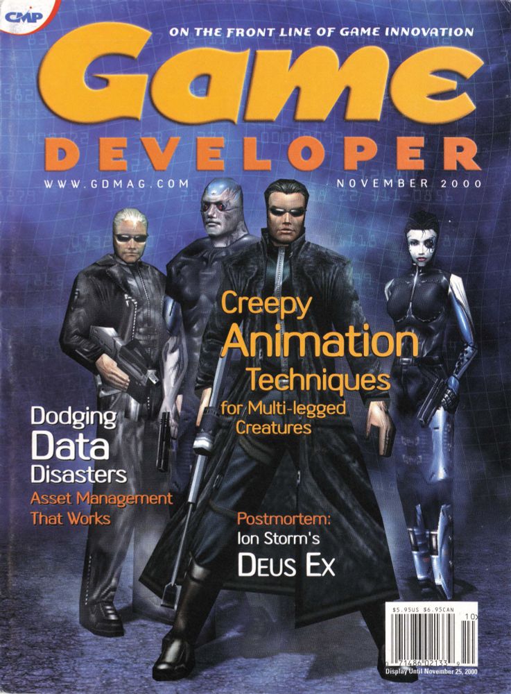 The cover of Game Developer, featuring a post-mortem on Deus Ex. Other headlines include "Creepy Animation Techniques for Multi-legged Creatures" and "Dodging Data Disasters."