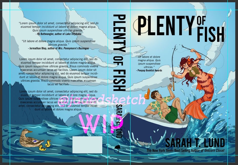 Screenshot of my working Photoshop file- shows a book cover illustration featuring blue sky and water with a shocked fisherman in a Hawaiian shirt falling on his boat as an orange stripey mermaid splashed out of the water and is snapping his fishing rod in half. The cover also has black Lorem Ipsum text and the title "Plenty of Fish." There are also duckies.