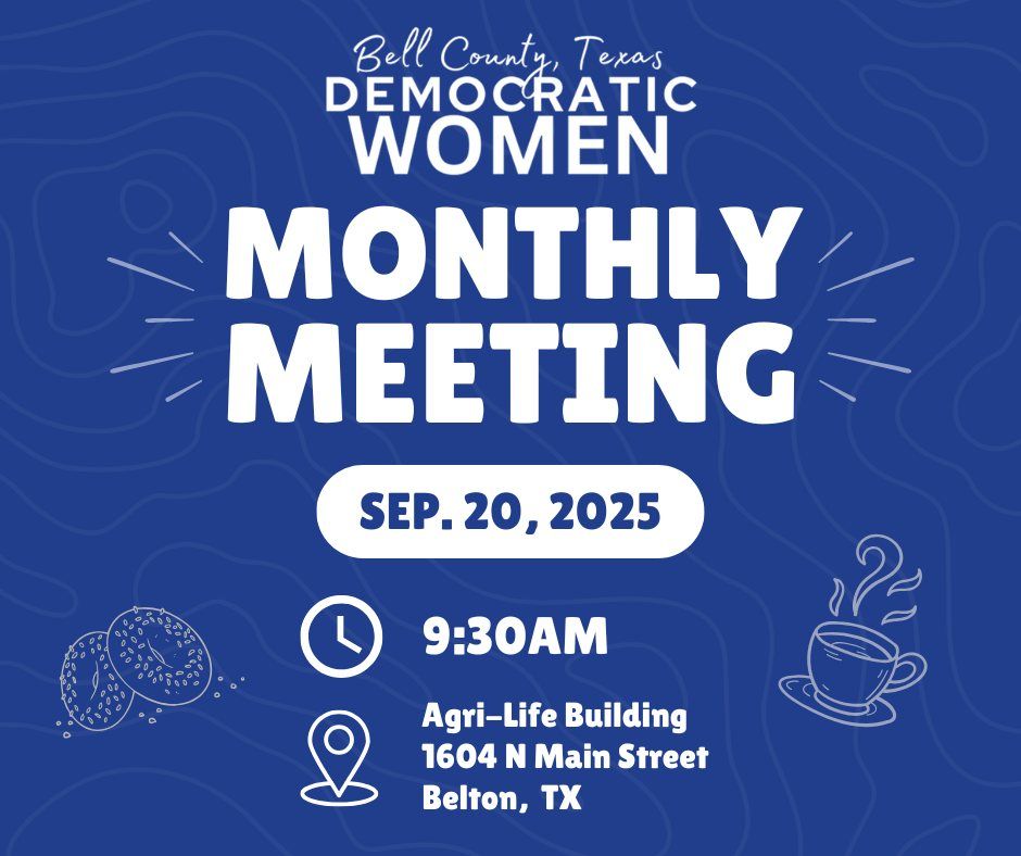 Bell County Democratic Women logo with a monthly meeting graphic and the event details (Sept. 20, 9:30 a.m., 1604 N. Main St. in Belton, TX).