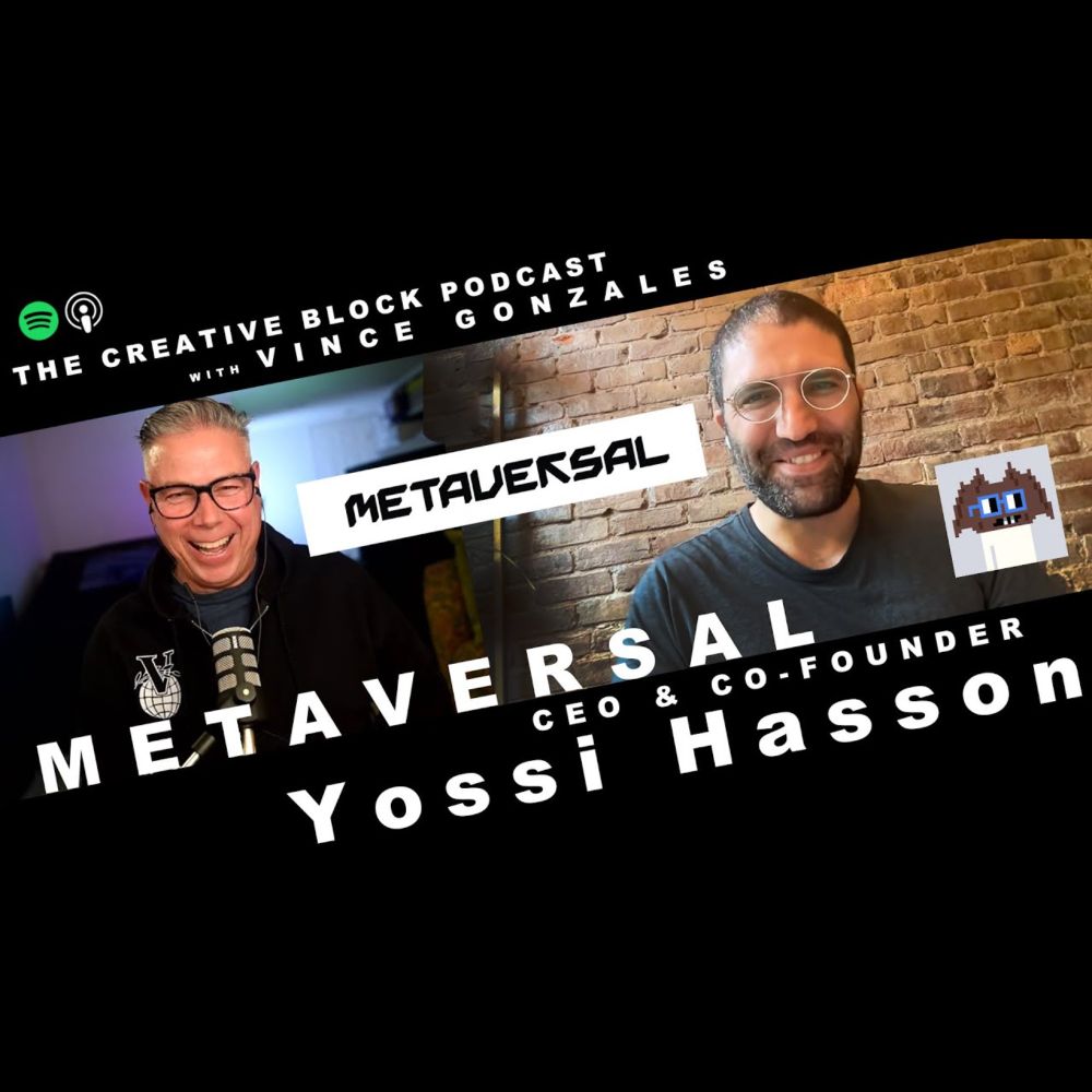 Metaversal CEO & Co-Founder, Yossi Hasson