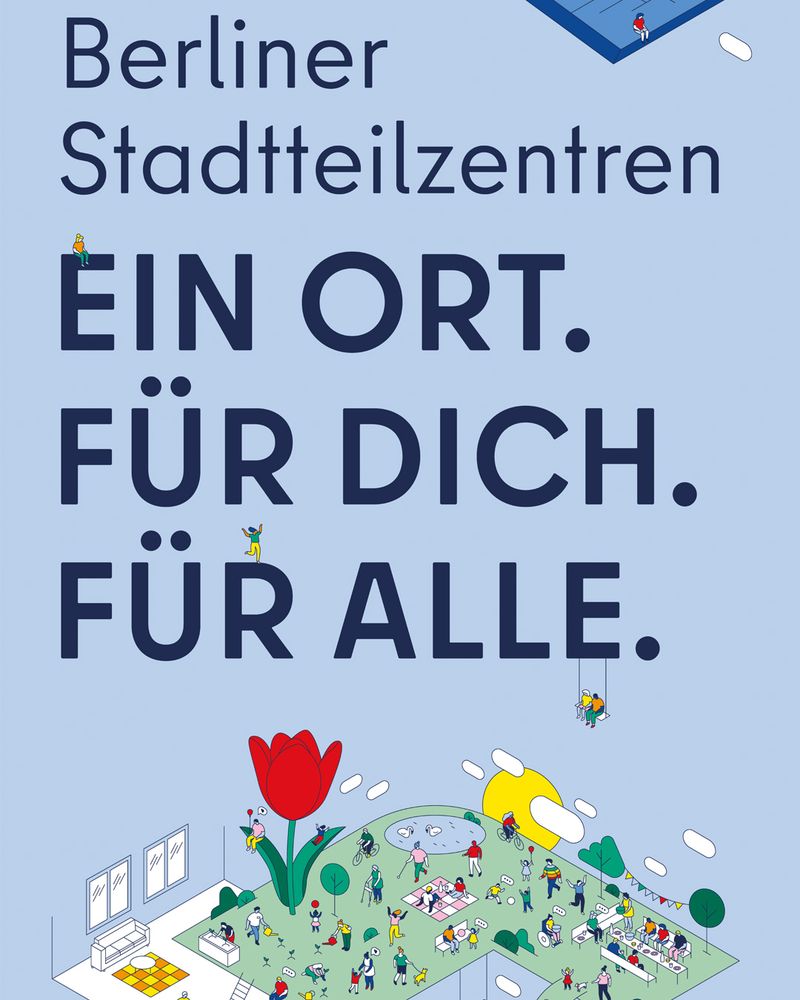 Ein Auschnitt des Plakats zur Berliner Woche der Nachbarschaft mit einem Wimmelbild und dem Text: Berliner Stadtteilzentren.
EIN ORT.
FÜR DICH.
FÜR ALLE.