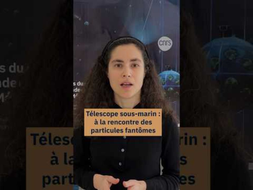 KM3NeT : la chasse aux particules fantômes est ouverte