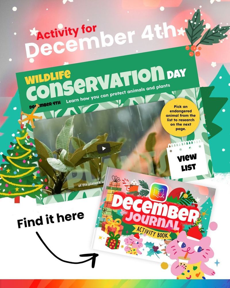 A green-themed page titled “Wildlife Conservation Day” for December 4th. Includes a video thumbnail showing plants and text encouraging research on endangered animals.