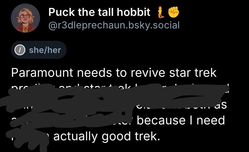 Edited post saying
Paramount needs to revive star Trek
Because i need actually good trek 