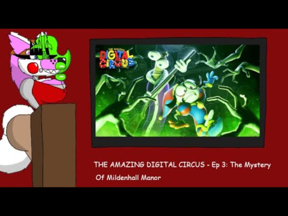 Reaction(199)||THE AMAZING DIGITAL CIRCUS - Ep 3: The Mystery Of Mildenhall Manor