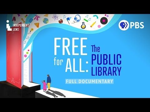 How the Public Library Became an American Civic Institution | Full Documentary | Independent Lens