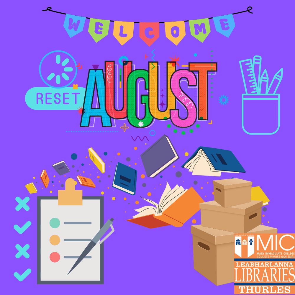 Image is different graphics (checklist and pen, books, pencils, boxes, ruler and a reset countdown timer) on a bright purple background with enlarged graphic words 'Welcome' and 'August' and the orange Thurles Library logo in the bottom right hand corner.