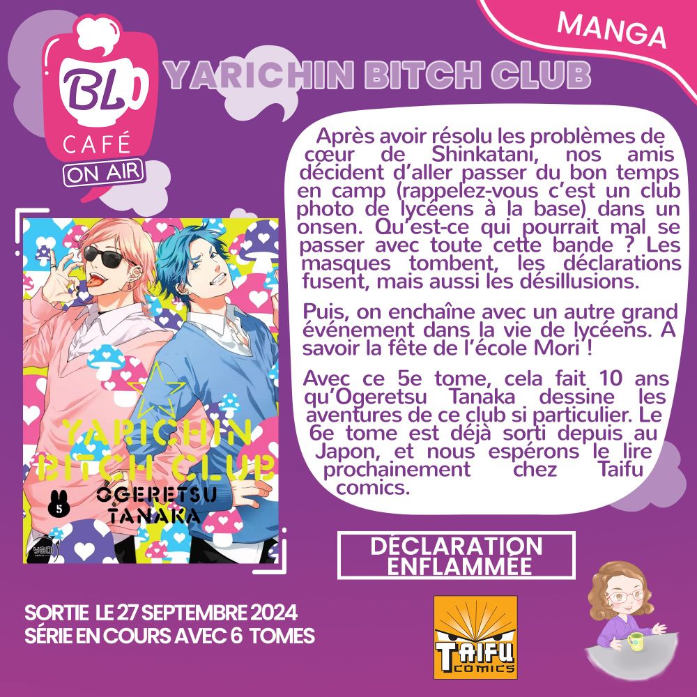 Après avoir résolu les problèmes de cœur de Shinkatani, nos amis décident d’aller passer du bon temps en camp (rappelez-vous c’est un club photo de lycéens à la base) dans un onsen. Qu’est-ce qui pourrait mal se passer avec toute cette bande ? Les masques tombent, les déclarations fusent, mais aussi les désillusions. 
Puis, on enchaîne avec un autre grand événement dans la vie de lycéens. A savoir la fête de l’école Mori !
Avec ce 5e tome, cela fait 10 ans que’Ogeretsu Tanaka dessine les aventures de ce club si particulier. Le 6e tome est déjà sorti depuis au Japon, et nous espérons le lire prochainement chez Taifu comics.