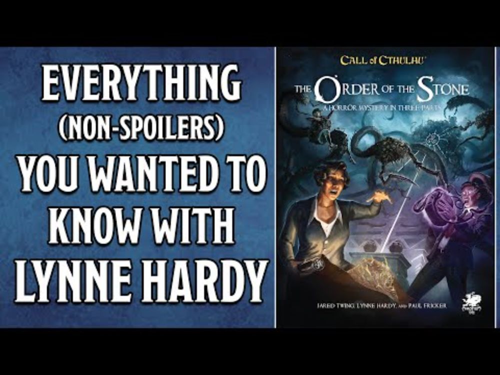 Call of Cthulhu's The Order of the Stone - A Non-Spoiler Conversation with Lynne Hardy
