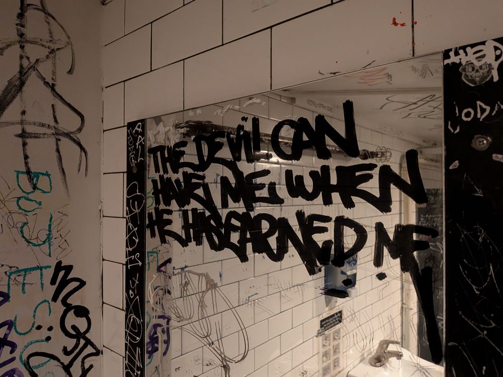 The Devil can have me when he has earned me