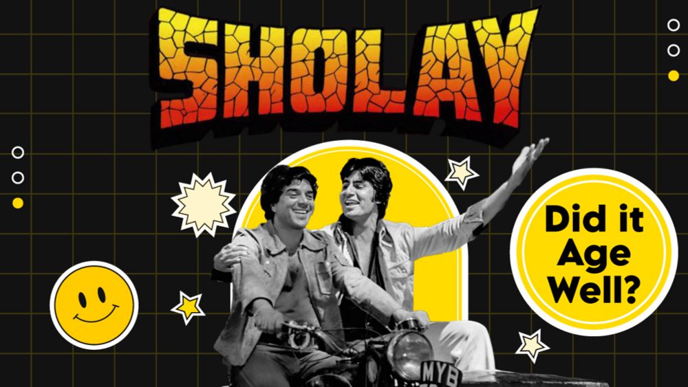 Sholay Did It Age Well? A Look at Its Enduring Themes