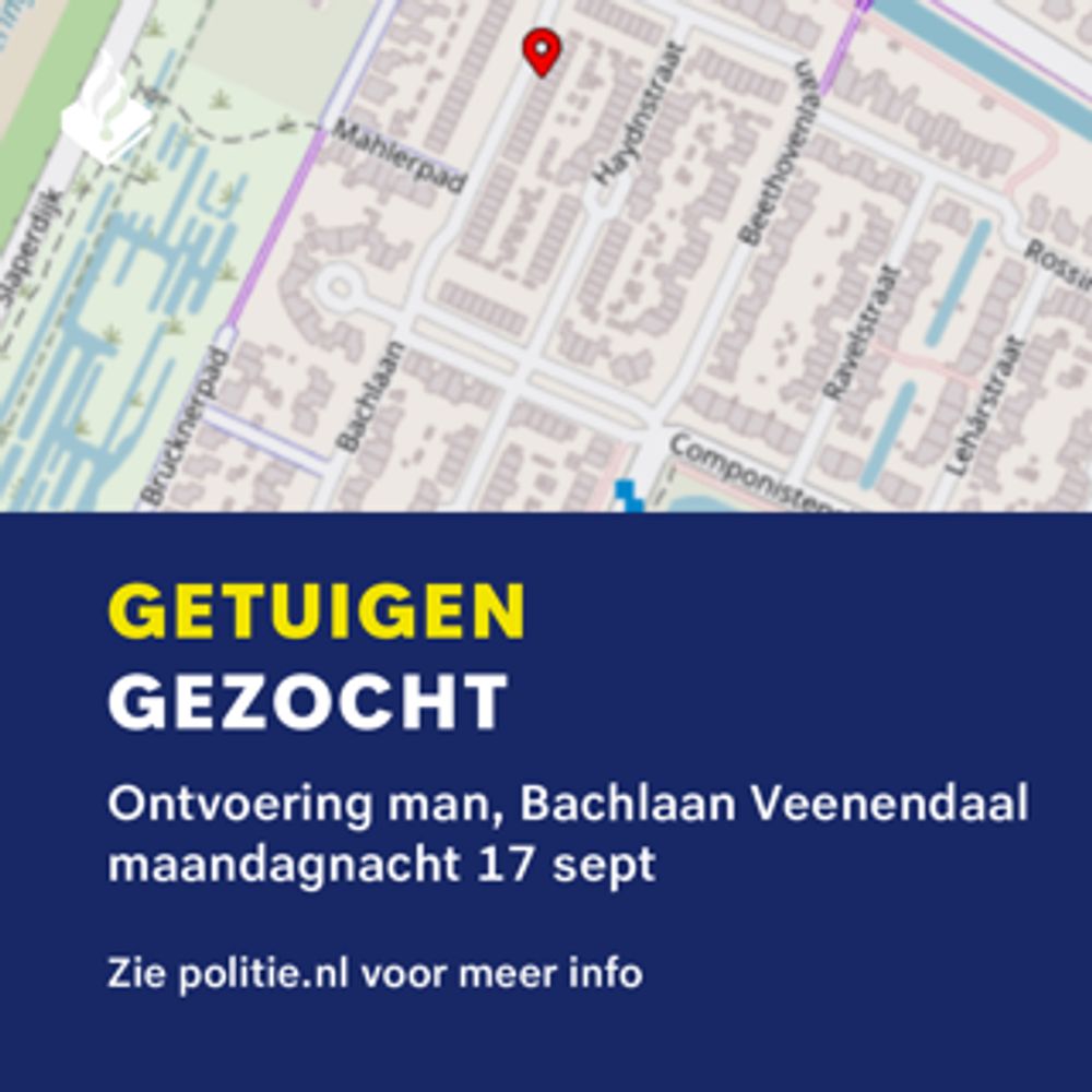 Veenendaal - Gezocht - Ontvoering – Bachlaan – Veenendaal