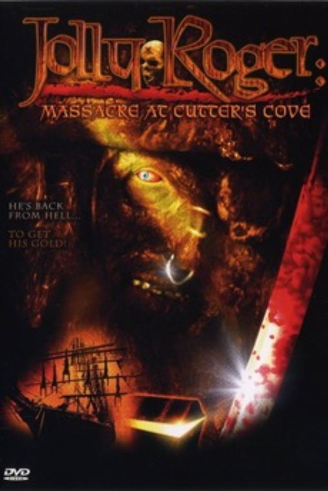 Jolly Roger: Massacre at Cutter's Cove (2005)