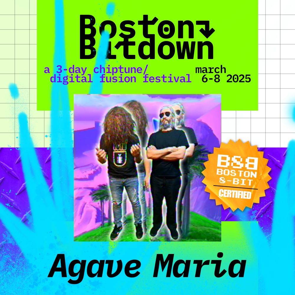 Members of Agavemaria, slightly glitched and standing in front of some glitched visuals, superimposed over a variation on the BostonBitdown theme and logo, under the words " a 3 day chiptune / digital fusion festival march 6 - 8 2025"