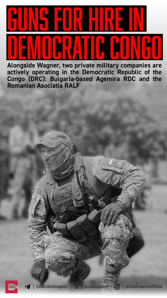 Guns for hire in DR Congo by Clash Report

Alongside Wagner, there are two other private military companies actively operating in the DRC: Bulgarian Agemira RDC and Romanian Asociatia RALF.

Mercenaries, consisting of various backgrounds including ex-military personnel, are taking an active role in the battles in the region. Often performing poorly despite their high salaries compared to regional troops.