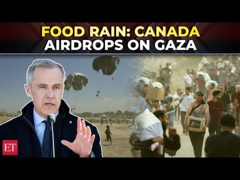 First-ever Gaza airdrop by Canada stuns Israel, calls blockade a violation of international law