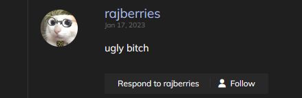 a comment on the profile to the character 'Loser' on anime planet, from user rajberries.

rajberries says: ugly bitch