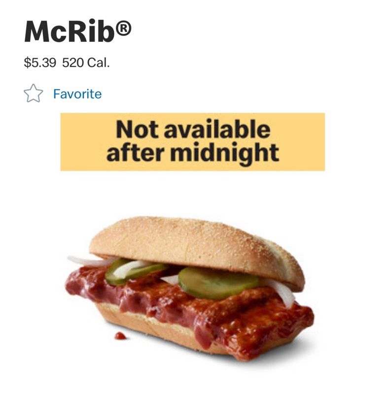 Screenshot from the McDonald’s app of a McRib with the warning text “Not available after midnight”