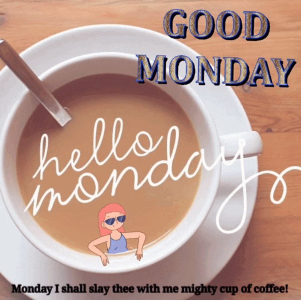 Good Morning Monday GIF