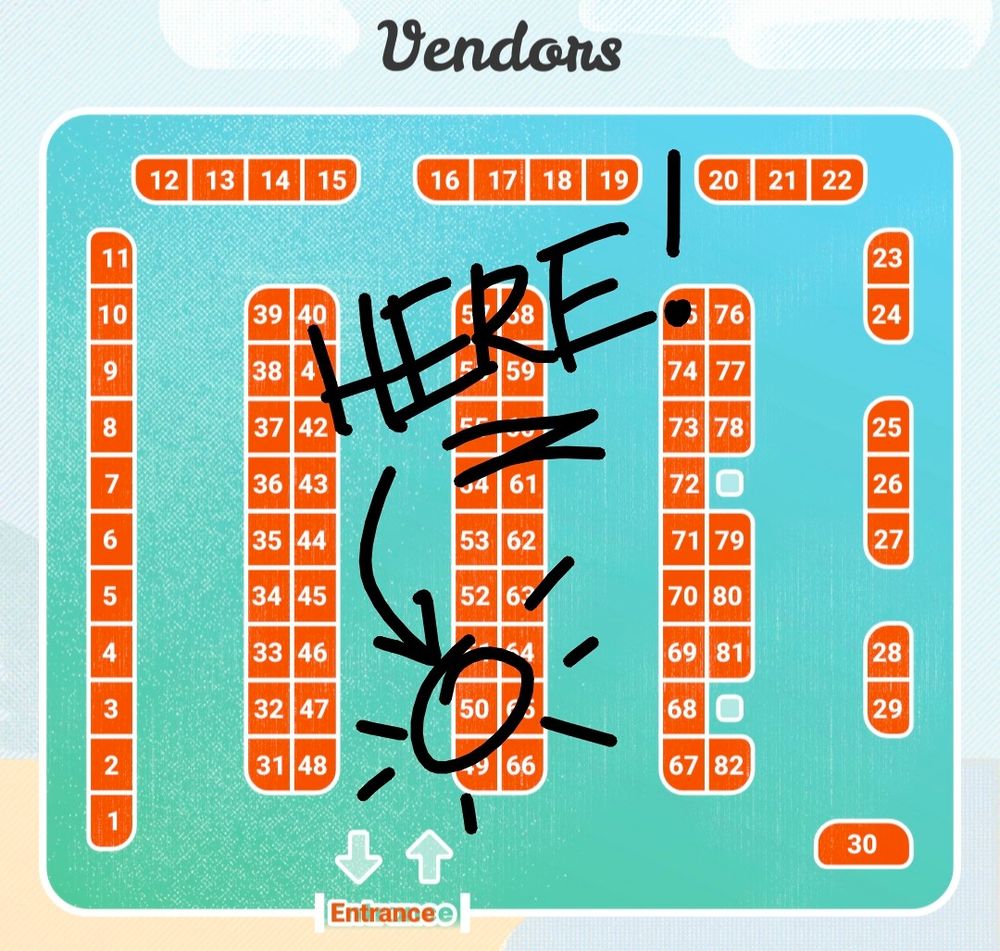 Everfree Northwest Vendor Hall map. My table (50) is circled with an arrow pointing to it.